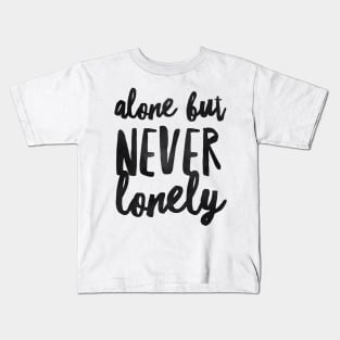 Introvert Valentine Alone But Never Lonely Kids T-Shirt